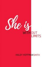 She Is Without Limits