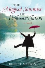 The Magical Summer of Professor Simon