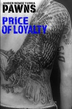 Price of Loyalty