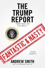The Trump Report: 
