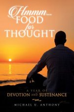 Hmmm...Food For Thought: A Year of Devotion and Sustenance