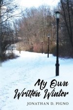 My Own Written Winter