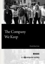 The Company We Keep