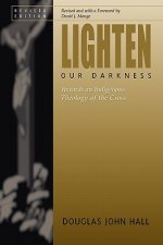 Lighten Our Darkness