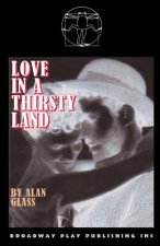 Love in a Thirsty Land