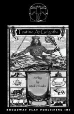Teatime at Golgotha