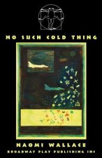 No Such Cold Thing