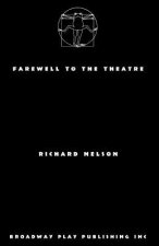 Farewell to the Theatre