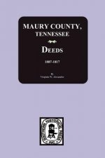 Maury County, Tennessee Deeds, 1807-1817