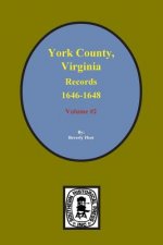 Records of York County, Virginia 1646-1648. (Vol. #2)