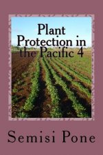 Plant Protection in the Pacific 4
