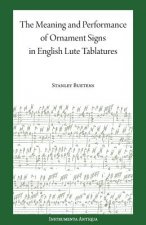 The Meaning and Performance of Ornaments in Lute Tablature