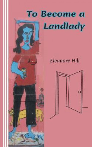 To Become a Landlady: A Testimonial