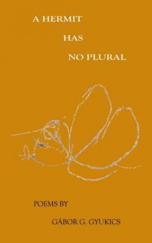 A hermit has no plural