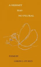 A hermit has no plural