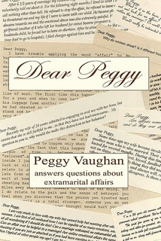 Dear Peggy: Peggy Vaughan answers questions about extramarital affairs