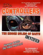 The Controllers: The Rulers Of Earth Identified