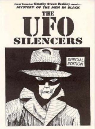 Mystery Of The Men In Black - The UFO Silencers