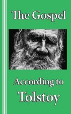 The Gospel according to Tolstoy: A Synoptic Narrative