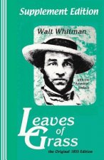 Supplement Edition: Leaves of Grass: The Original 1855 Edition