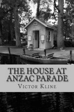 The House at Anzac Parade
