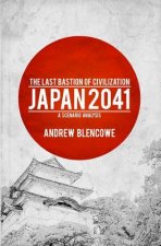 The Last Bastion of Civilization: Japan 2041, a Scenario Analysis