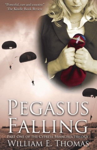 Pegasus Falling: Cypress Branches trilogy