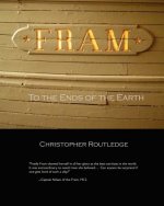 Fram: To the Ends of the Earth
