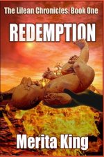 The Lilean Chronicles: Book One Redemption