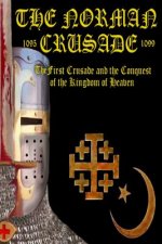 The Norman Crusade 