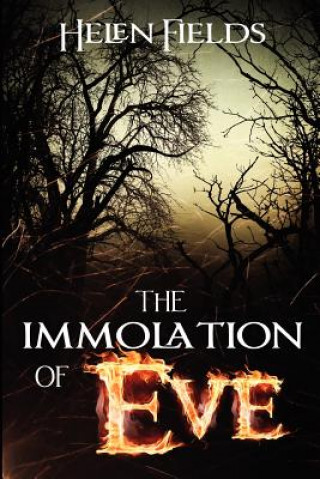 The Immolation of Eve