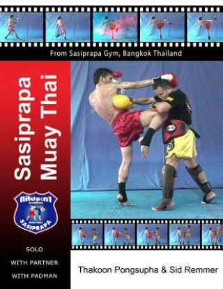 Sasiprapa Muay Thai: color edition