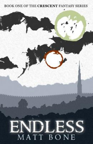 Endless: Crescent: Book One