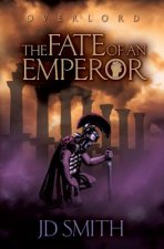 The Fate of an Emperor