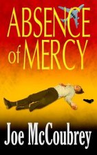Absence of Mercy