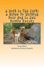 A Bark In The Park: A Guide To Walking Your Dog In New Castle County