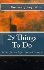 29 Things To Do: Ideas for an Effective Job Search