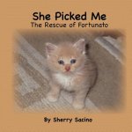 She Picked Me: The Rescue of Fortunato