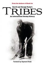 Tribes: An International Hockey History