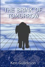 The Brink of Tomorrow