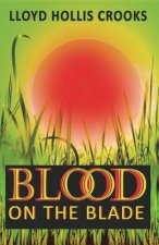 Blood on the Blade