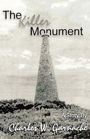 The Killer Monument