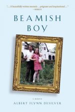 Beamish Boy: A Memoir of Recovery and Awakening