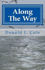 Along The Way