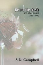 Before the Crash: and Other Stories