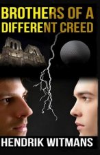 Brothers Of A Different Creed: Volume 3 in the Oscar Series