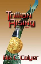Trillian Rising