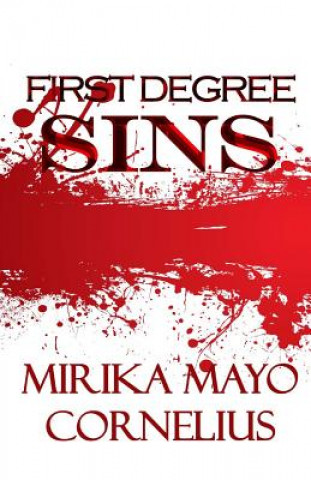 First Degree Sins