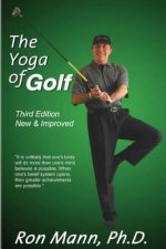The Yoga of Golf: 3rd Edition