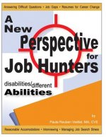 Disabilities / Different Abilities: A New Perspective for Job Hunters